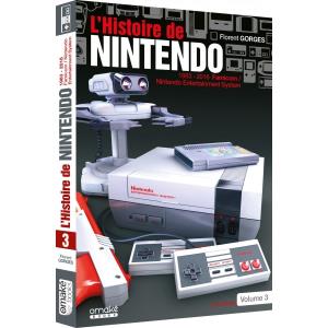 L'Histoire de Nintendo Volume 3 1983-2016 Famicom - Nintendo Entertainment System (cover)